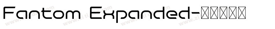 Fantom Expanded字体转换